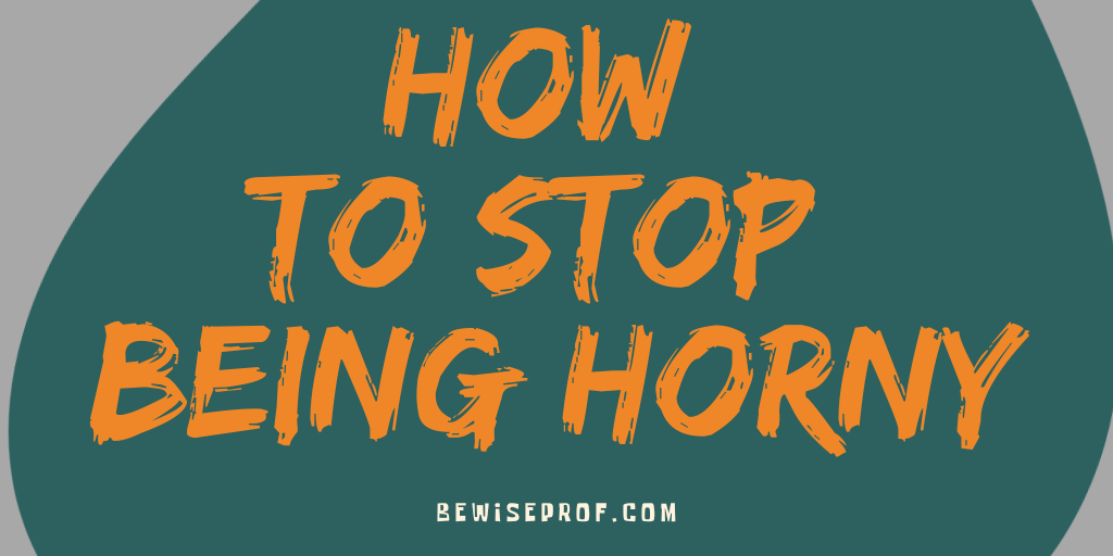 How To Cease Becoming Sexy(5 Normal Strategies That Will Help You)