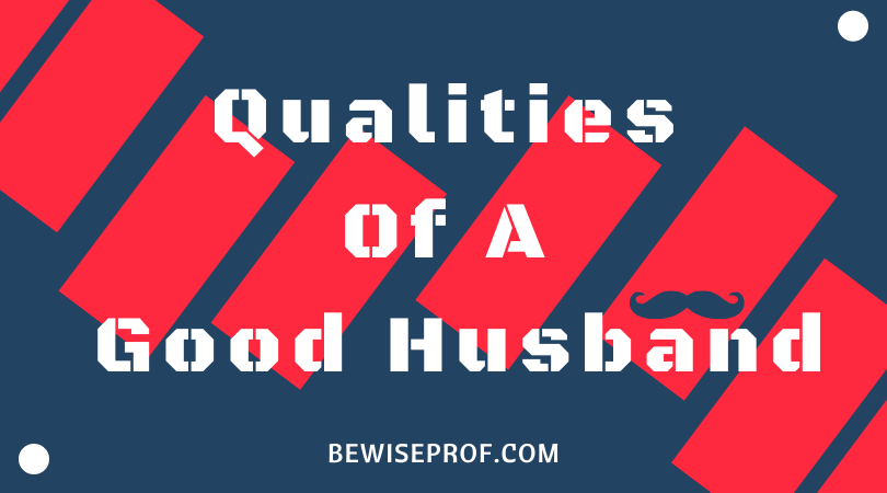 Characteristics Of A Good Partner