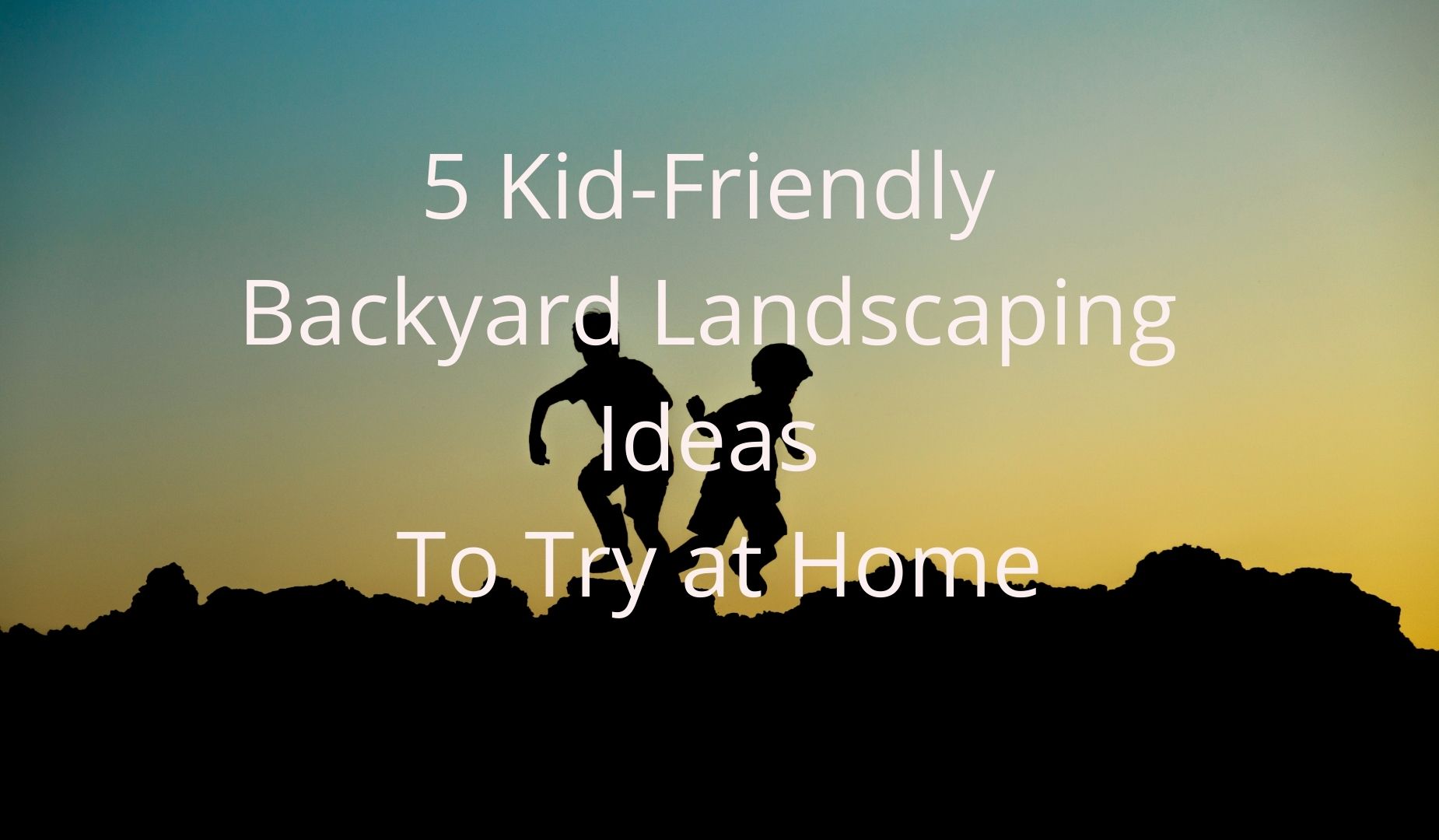 5 Child-Friendly Backyard Landscaping Thoughts to Check out at Household