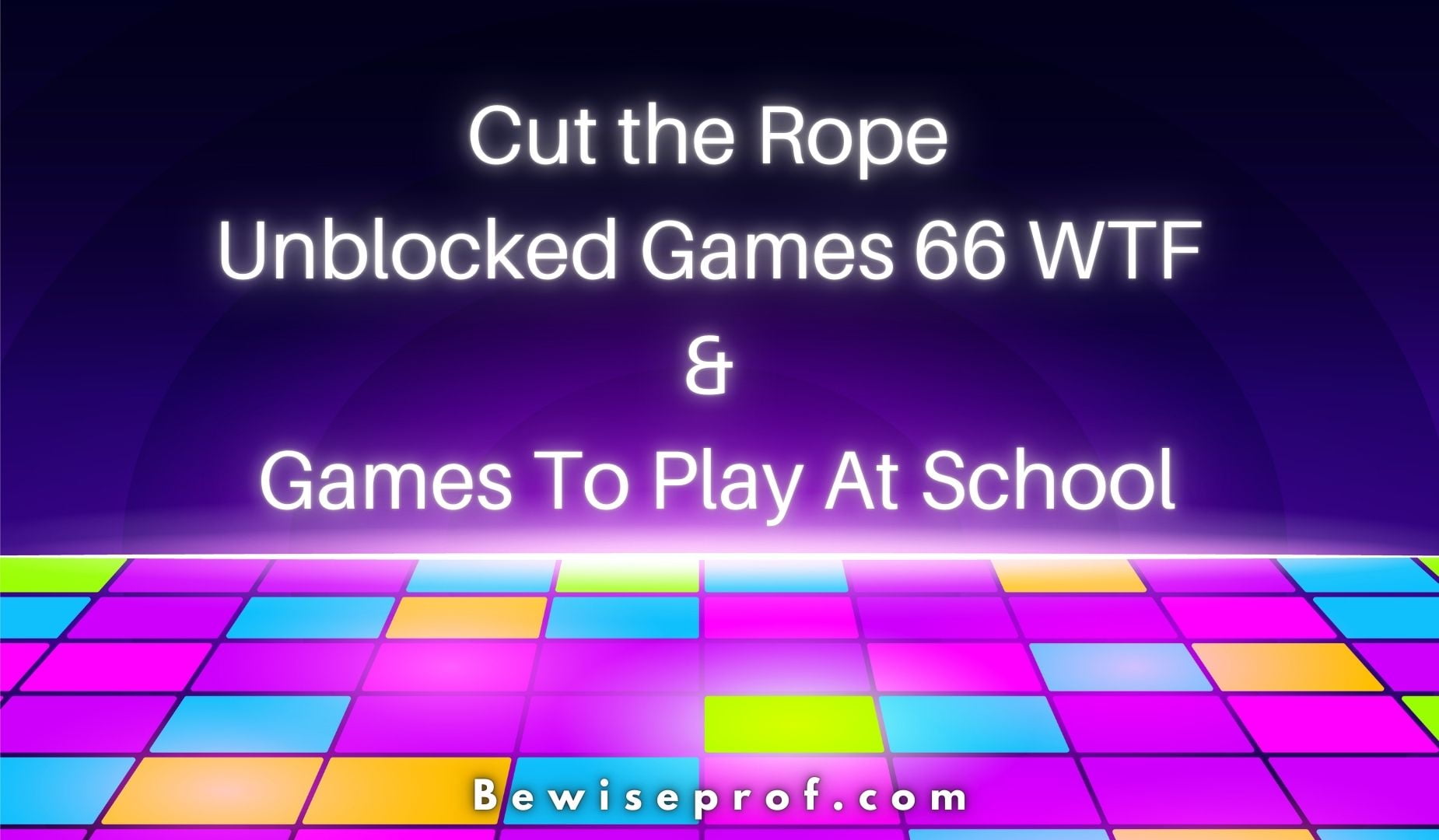 Lower the Rope Unblocked Online games 66 WTF And Games To Perform At University