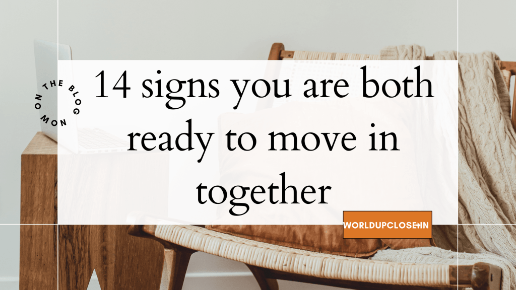 14 indicators you are both completely ready to go in collectively