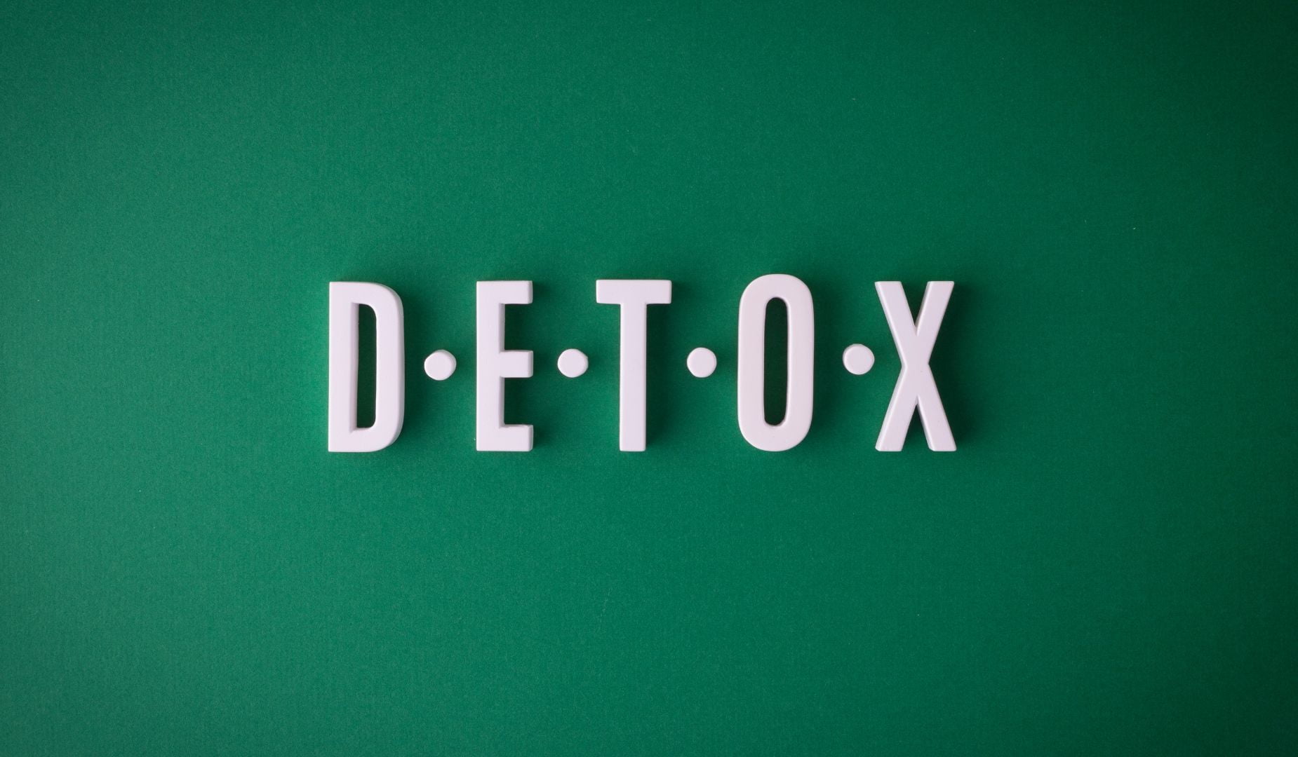 Benefits Of Medical Detox – Be Wise Professor
