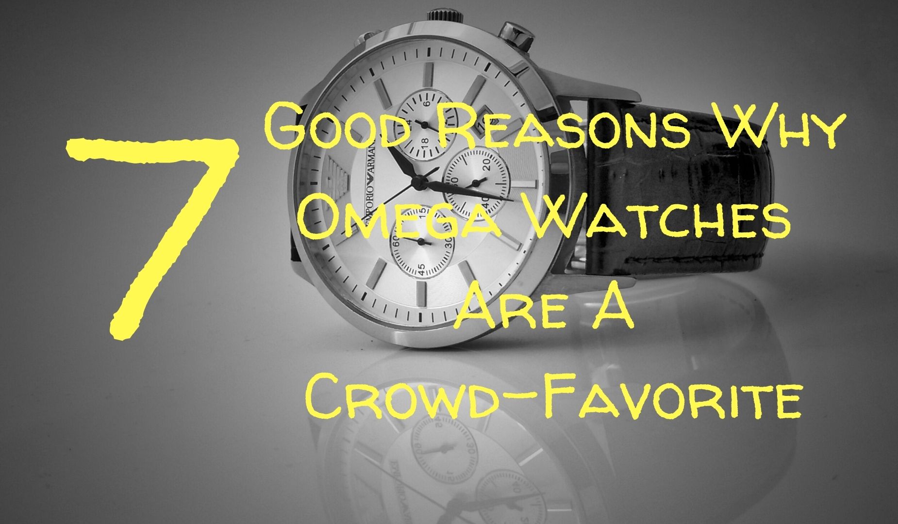 7 Great Explanations Why Omega Watches Are A Group-Beloved