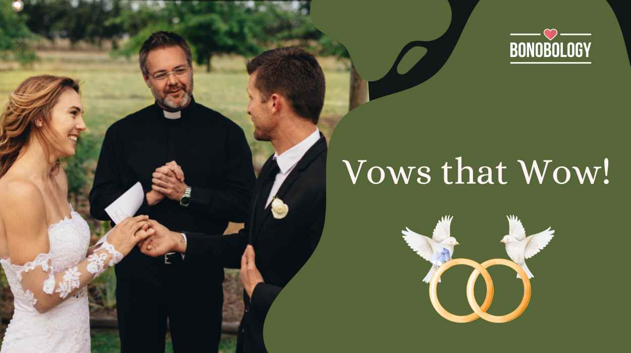 Wedding Vows For Her – 100 Examples To Inspire You